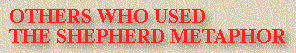 Others Who Used The Shepherd Metaphor