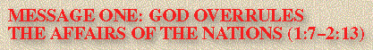 God Overrules The Affairs Of The Nations