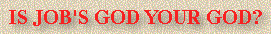 Is Job's God Your God?
